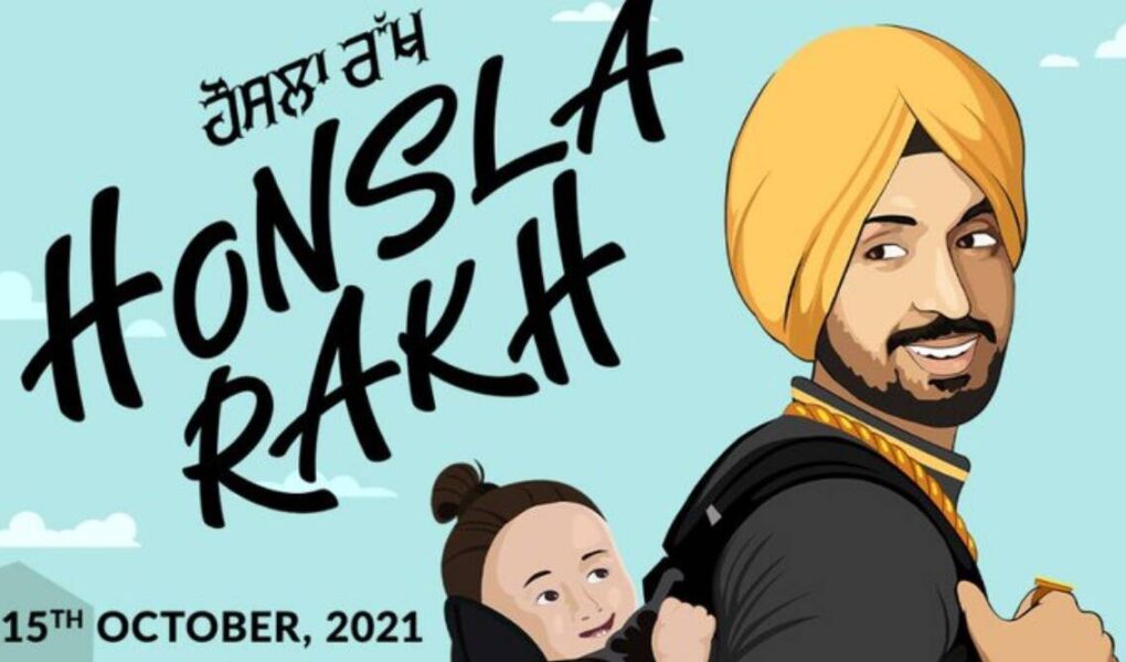 Honsla Rakh 2021 review