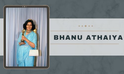 Bhanu Athaiya Biography, Age, Net Worth, And Death – First First Oscar Award Winner Of India