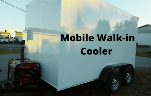 Mobile Walk-in Cooler