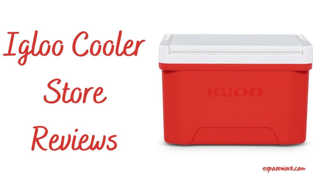 Igloo Cooler Store Reviews