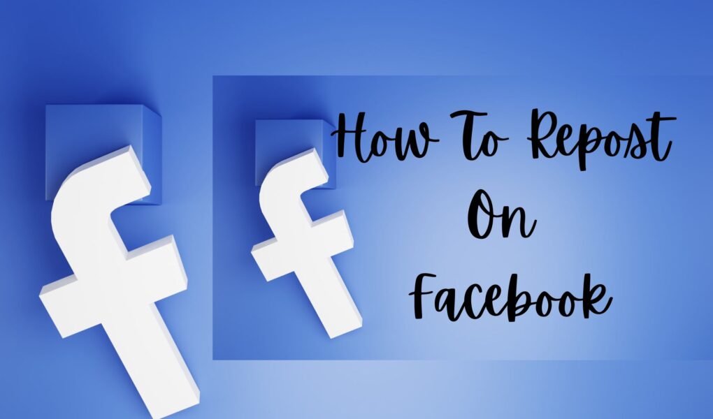 How To Repost On Facebook