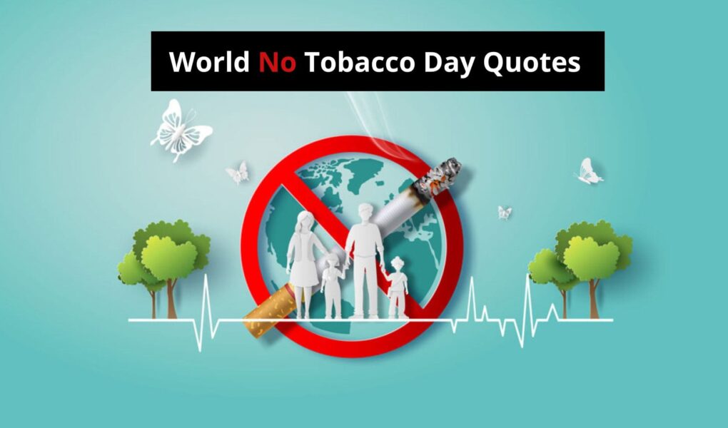 World No Tobacco Day 2022 Quotes