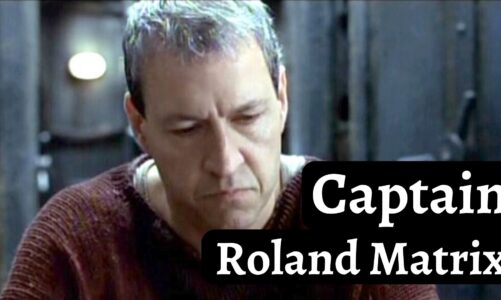 Captain Roland Matrix {Sep 2022} A Veteran’s Story