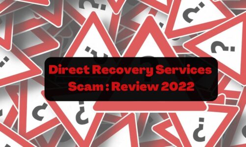 Direct Recovery Services Scam – {Sep 2022} Review